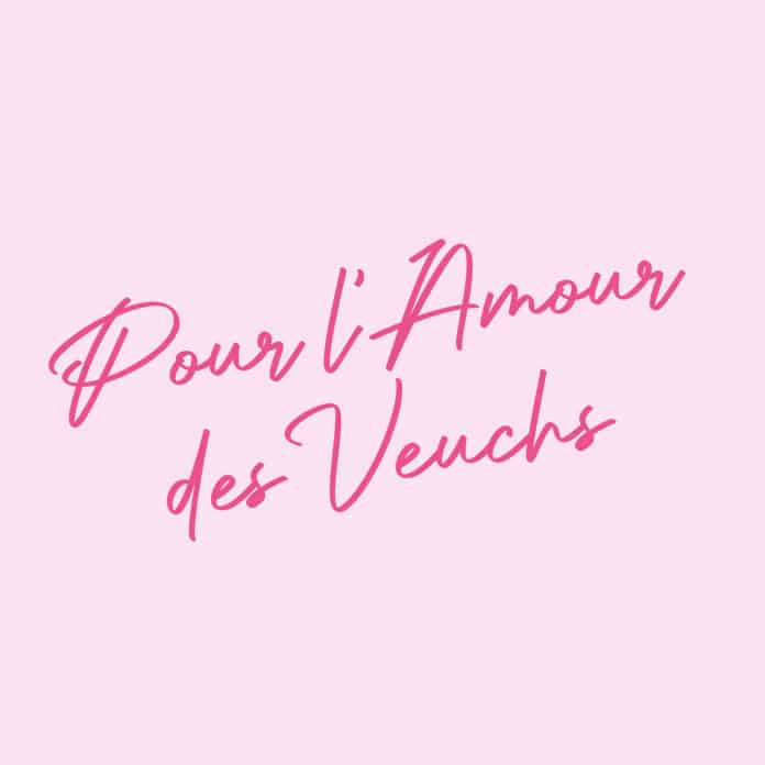 Pour l'amour des veuchs logo